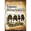 Topta Bimarhanesi Fatih Artvinli Boazii niversitesi Yaynevi