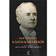 Her Ynyle Kazm Karabekir Boazii Yaynlar