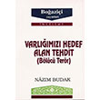 Varlmz Hedef Alan Tehdit Blc Terr Nazm Budak Boazii Yaynlar