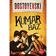 Kumarbaz Fyodor M Dostoyevski Tutku Yaynevi