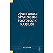 Dinler Aras Diyalogun Sosyolojik Karl Ali nal Grafiker Yaynlar