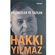 Düşünceler ve Yazılar Hakkı Yılmaz Serendi Yayınları
