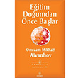 Eitim Doumdan nce Balar Omraam Mikhael Aivanhov Hermes Yaynlar
