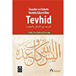 İnsanlar ve Cinlerin Yaratılış Gayesi Olan Tevhid Salih el Fevzan Mercan Kitap