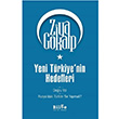 Yeni Trkiye`nin Hedefleri Ziya Gkalp Bilge Kltr Sanat