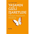 Yaamn Gizli aretleri Mecit mr Ztrk Hayy Kitap