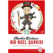 Bir Noel arks Tam Metin Charles Dickens Artemis Yaynlar