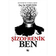 izofrenik Ben Yener zen naralt Yaynlar