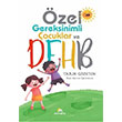 zel Gereksinimli ocuklar ve DEHB Tark Gzeten Ekinoks Yaynclk