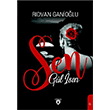 Sen Gl sen Rdvan Ganiolu Dorlion Yaynlar