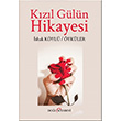 Kzl Gln Hikayesi shak Kyl Dou Kitabevi