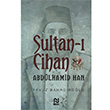 Sultan Cihan Abdlhamid Han Yavuz Bahadrolu Nesil Yaynlar
