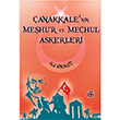 anakkalenin Mehur ve Mehul Askerleri Nuh Karagz Kutlu Yaynevi