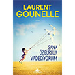 Sana zgrlk Vadediyorum Laurent Gounelle Pegasus Yaynlar