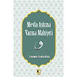 Mevla Akna Varma Mahiyeti Ezrumulu brahim Hakk Ehil Yaynlar