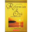 Reformun z Hristiyanln Reform Tarihi Kirsten Birkett Btn Dnya Kitapl