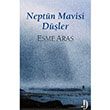 Neptn Mavisi Dler Esme Aras Dost Kitabevi Yaynlar