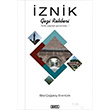 znik Gezi Rehberi Bilal aatay Erentrk Ozan Yaynclk