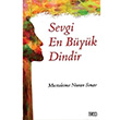 Sevgi En Byk Dindir  Mstakime Nuran Snav Ozan Yaynclk