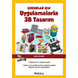 ocuklar in Uygulamalarla 3B Tasarm Esma Duran Pusula Yaynclk