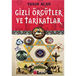 Gizli rgtler ve Tarikatlar Yusuf Acar Nokta Yaynlar
