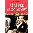 Atatrk Mason Muydu Ferit Kl Nokta Yaynlar