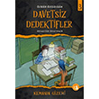 Kemann Gizemi Davetsiz Dedektifler 3 zgr zglgn Byl Fener Yaynlar