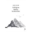 Bildiim Btn Krmzlar Beir Sevim Everest Yaynlar