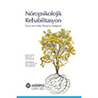 Nropsikolojik Rehabilitasyon stanbul Medipol niversitesi Yaynlar
