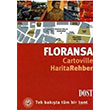 Floransa Cartoville Harita Rehber Delphine Laurent Dost Kitabevi Yaynlar