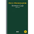 Sermaye a 1848 1875 Eric J. Hobsbawm Dost Kitabevi Yaynlar