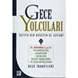 Gece Yolcular Seyyid Hseyin el Affani Karnca Polen Yaynlar