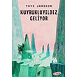 Kuyruklu Yldz Geliyor Tove Jansson Dinozor ocuk