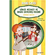 Gvenli Hayat 5 - Grg Nezaket ve Doru Davran Kulb Banu Savu Doan Egmont Yaynclk