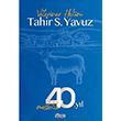 Meslekte 40. Yl Tahir S. Yavuz Sidas Yaynlar