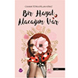 Bir Hayat Alacam Var Canan Trkarslan Kiraz Sinada Kitap