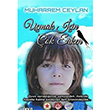 Umak in ok Erken Muharrem Ceylan Gece Kitapl