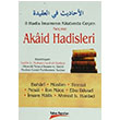 8 Hadis mamnn Kitabnda Geen Seme Akaid Hadisleri Salah b. Muhammed el Budeyr Takva Yaynlar