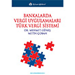 Bankalarda Vergi Uygulamalar Trk Vergi Sistemi Trkmen Kitabevi