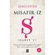 Misafir-iz  - aret 6 Deniz Erten Mona Kitap