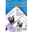 Polis Dosyasnda ifte Babakan Vedat Ali Aydn Cadde Yaynlar
