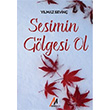 Sesimin Glgesi Ol Ylmaz Sevin Metro Yaynlar