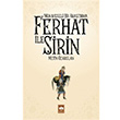 Ferhat ile irin Mukayeseli Bir Aratrma Metin zarslan tken Neriyat