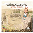 Gbeklitepe Oyun Park  Lider Hepgen Abm Yaynevi