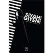 Siyah Giyen Kadnlar Evrim encan Grtunca Kuzey I Yaynlar