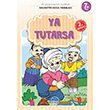 Ya Tutarsa Nasrettin Hoca Fkralar Mehmet Orhan Mart ocuk Kulub