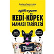 Salkl Ev Yapm Kedi ve Kpek Mamas Tarifleri Barbara Taylor Laino Celsus Kitabevi