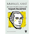 Yaam Felsefesi Bir Kant Felsefe Kuram Klasii Immanuel Kant Dorlion Yaynevi