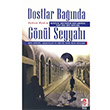 Dostlar Banda Gnl Seyyah Ayhan Aydn Can Yaynlar