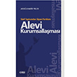 Sivil Toplumdan Siyasi Partilere Alevi Kurumsallamas Abdlkadir Yeler izgi Kitabevi Yaynlar